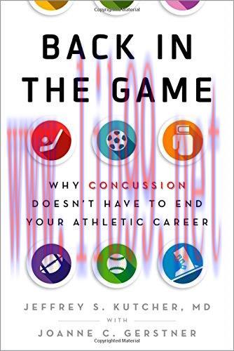 [AME]Back in the Game: Why Concussion Doesn’t Have to End Your Athletic Career (PDF)