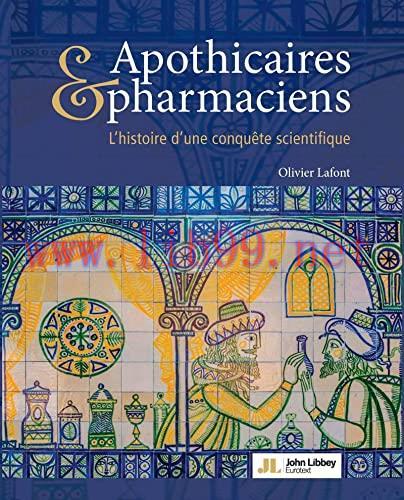 [AME]Apothicaires et pharmaciens: L’histoire d’une conquête scientifique (EPUB)