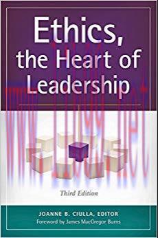 (PDF)Ethics, the Heart of Leadership, 3rd Edition 3rd Edition