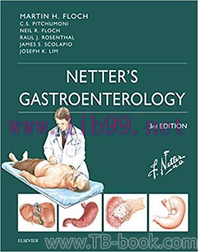 Netter’s Gastroenterology 3rd Edition by Martin H. Floch