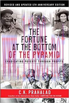 The Fortune at the Bottom of the Pyramid, Revised and Updated 5th Anniversary Edition: Eradicat...