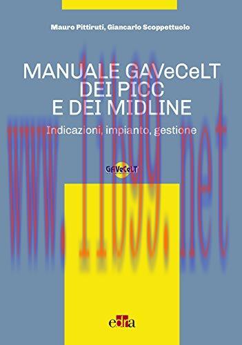 [AME]Manuale GAVeCeLT dei PICC e dei Midline (EPUB)
