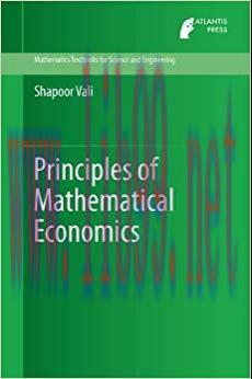 (PDF)Principles of Mathematical Economics (Mathematics Textbooks for Science and Engineering Bo...
