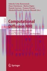 [PDF]Computational Diffusion MRI: 13th International Workshop, CDMRI 2022, Held in Conjunction ...