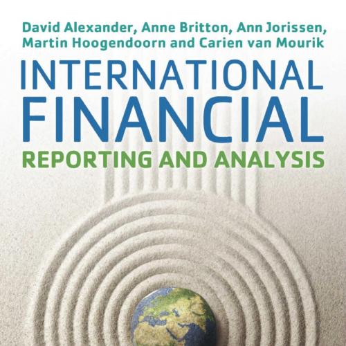 International Financial Reporting and Analysis,6th Edition by David Alexander
