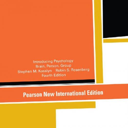 Introducing Psychology Pearson New International Edition - Stephen M. Kosslyn,Robin S Rosenberg