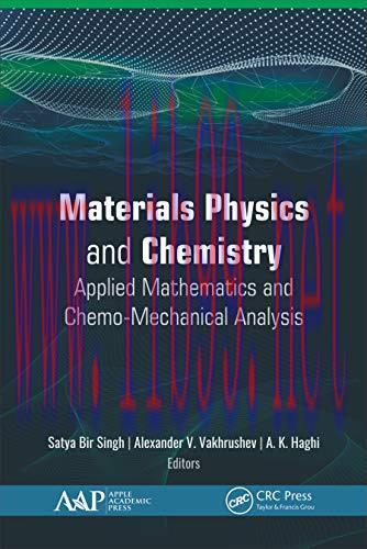 [FOX-Ebook]Materials Physics and Chemistry: Applied Mathematics and Chemo-Mechanical Analysis