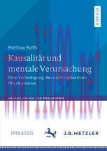 [PDF]Kausalität und mentale Verursachung: Eine Verteidigung des nicht-reduktiven Physikalismus