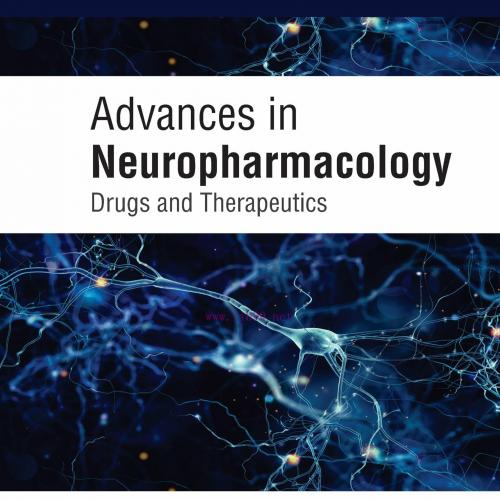 [AME]Advances in Neuropharmacology: Drugs and Therapeutics (Original PDF)
