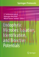[PDF]Endophytic Microbes: Isolation, Identification, and Bioactive Potentials