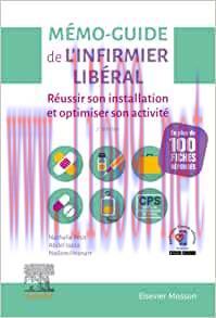 [AME]Mémo-Guide de l'infirmier libéral: Réussir son installation et optimiser son activité, 2nd...