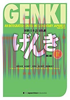(PDF)GENKI: An Integrated Course in Elementary Japanese Vol.2 [Third Edition]初級日本語 げんき 2【第3版】 (...