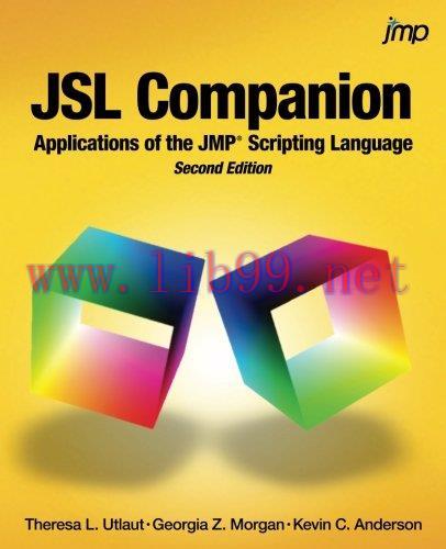 [FOX-Ebook]JSL Companion: Applications of the JMP Scripting Language, 2nd Edition