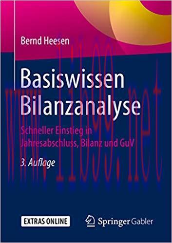 (PDF)Basiswissen Bilanzanalyse: Schneller Einstieg in Jahresabschluss, Bilanz und GuV (German E...