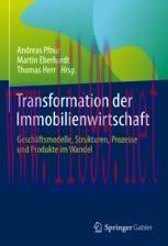 [PDF]Transformation der Immobilienwirtschaft: Geschäftsmodelle, Strukturen, Prozesse und Produk...