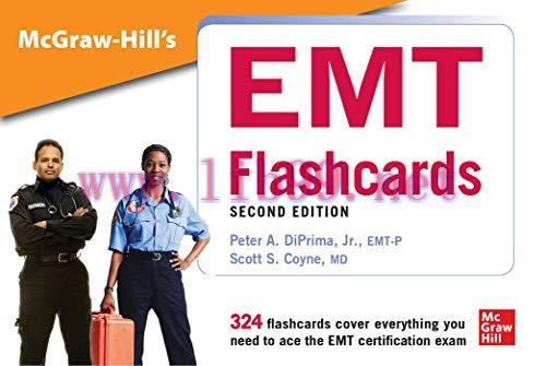 [AME]McGraw-Hill's EMT Flashcards, 2nd Edition (High Quality, True Text PDF)
