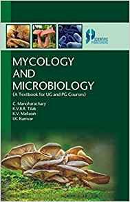 Mycology and Microbiology (A Text Book For UG & PG Student)