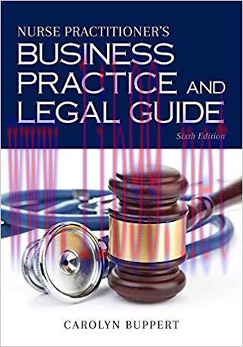 [PDF]Nurse Practitioner’s Business Practice and Legal Guide 6th Edition