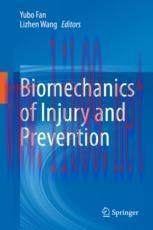 [PDF]Biomechanics of Injury and Prevention