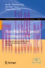 [PDF]Man-Machine Speech Communication: 18th National Conference, NCMMSC 2023, Suzhou, China, De...