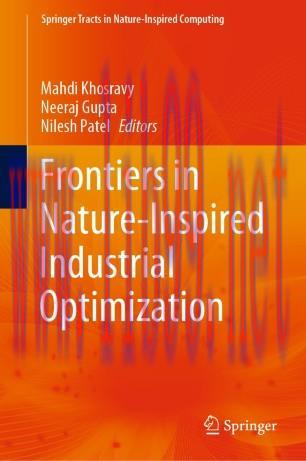 Frontiers in Nature-Inspired Industrial Optimization