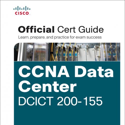 CCNA Data Center DCICT 200-155 Official Cert Guide
