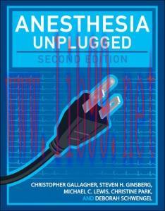 [AME]Anesthesia Unplugged, Second Edition (Original PDF)