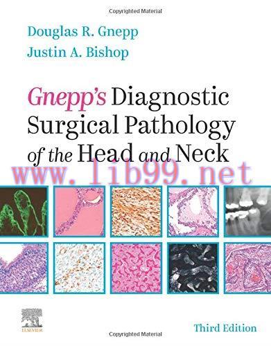 [AME]Gnepp's Diagnostic Surgical Pathology of the Head and Neck, 3ed (Original PDF))