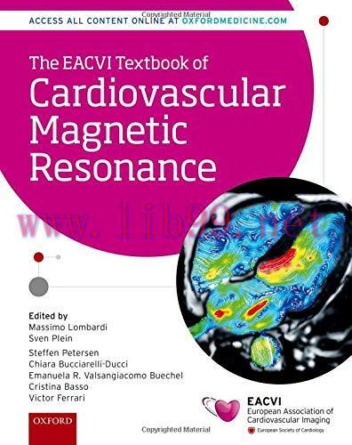 [AME]The EACVI Textbook of Cardiovascular Magnetic Resonance (The European Society of Cardiolog...