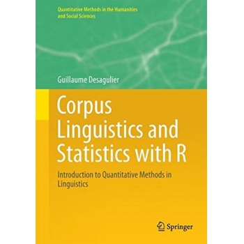 Corpus Linguistics and Statistics with R