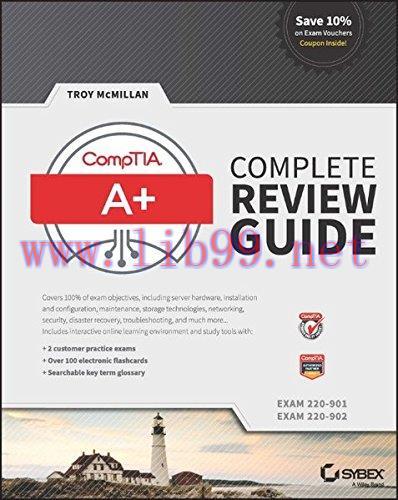[FOX-Ebook]CompTIA A+ Complete Review Guide: Exams 220-901 and 220-902, 3rd Edition