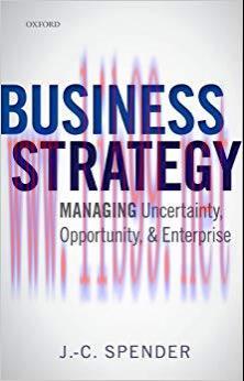 (PDF)Business Strategy: Managing Uncertainty, Opportunity, and Enterprise Reprint Edition
