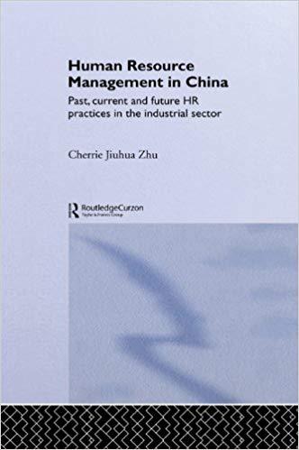 (PDF)Human Resource Management in China Past, Current and Future HR Practices in the Industrial...