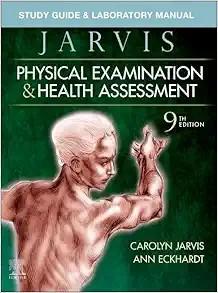 [AME]Study Guide & Laboratory Manual for Physical Examination & Health Assessment, 9th Edition ...