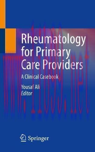 [AME]Rheumatology for Primary Care Providers: A Clinical Casebook (Casebooks Series) (Original ...