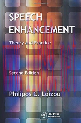 [FOX-Ebook]Speech Enhancement: Theory and Practice, 2nd Edition