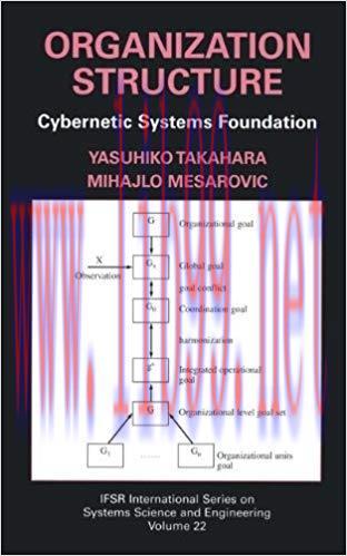 (PDF)Organization Structure: Cybernetic Systems Foundation (IFSR International Series in System...
