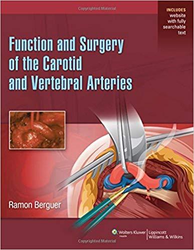 Function and Surgery of the Carotid and Vertebral Arteries