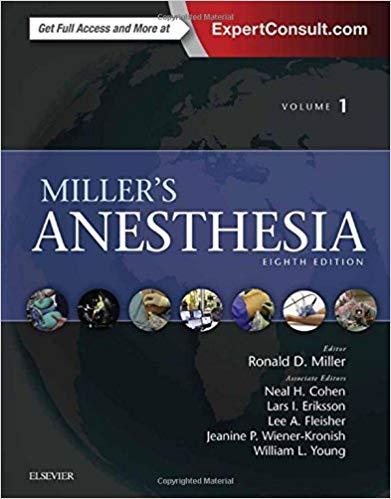 Miller’s Anesthesia 8th