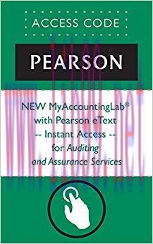 (PDF)NEW MyAccountingLab® with Pearson eText — Instant Access — for Auditing and Assurance Serv...