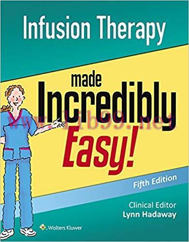 (PDF)Infusion Therapy Made Incredibly Easy! (Incredibly Easy! Series®) 5th Edition