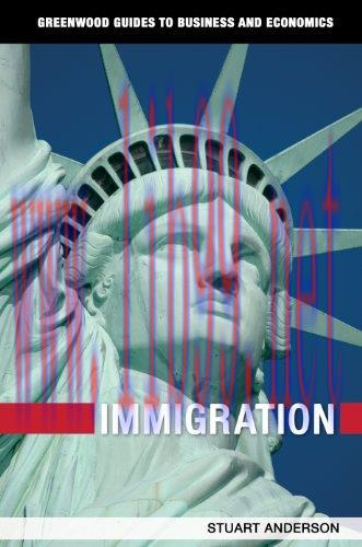 [FOX-Ebook]Immigration (Greenwood Guides to Business and Economics)
