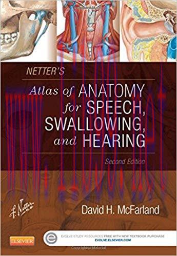 [PDF]Netter’s Atlas of Anatomy for Speech, Swallowing, and Hearing, 2nd Edition
