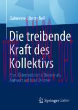 [PDF]Die treibende Kraft des Kollektivs: Post-Österreichische Theorie als Antwort auf Israel Ki...