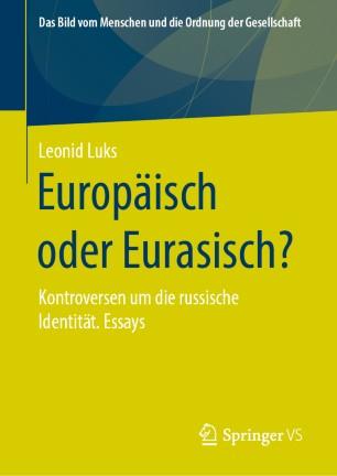 Europäisch oder Eurasisch
