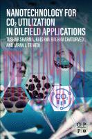 [PDF]Nanotechnology for CO2 Utilization in Oilfield Applications