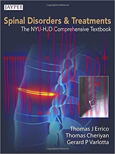 [PDF]Spinal Disorders and Treatments [Thomas J Errico]