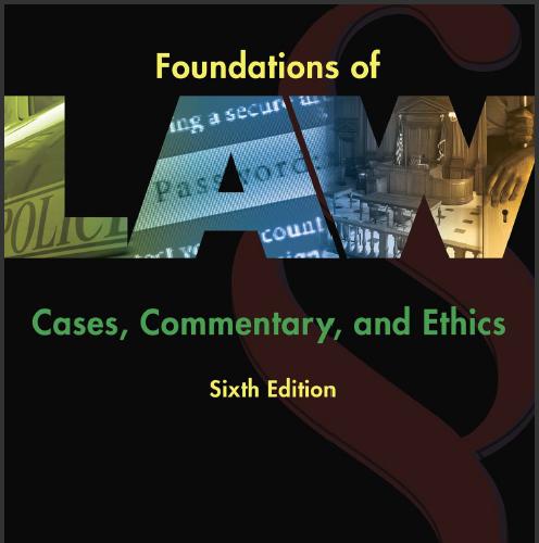 (PPT)Foundations of Law Cases Commentary and Ethics 6th Edition.pptx