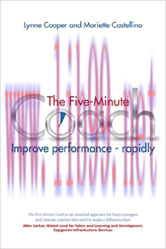 The Five Minute Coach: Improve performance – rapidly