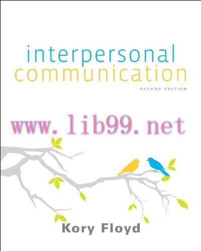 [FOX-Ebook]Interpersonal Communication, 2nd Edition